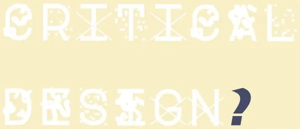 批評的なデザインのゆくえ